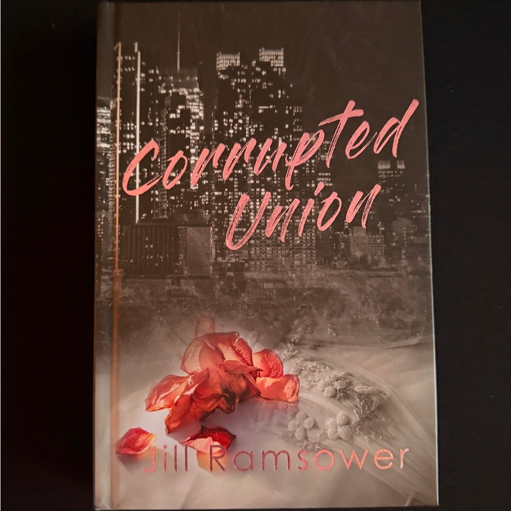 Corrupted Union Special Edition Book by Jill Ramsower